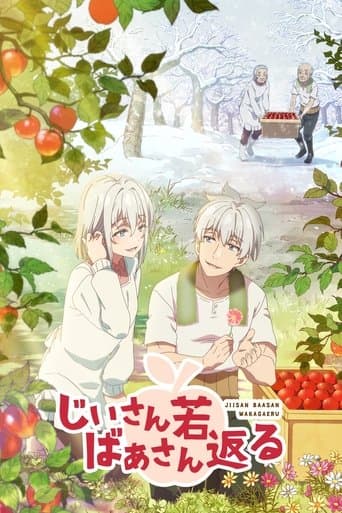Grandpa and Grandma Turn Young Again