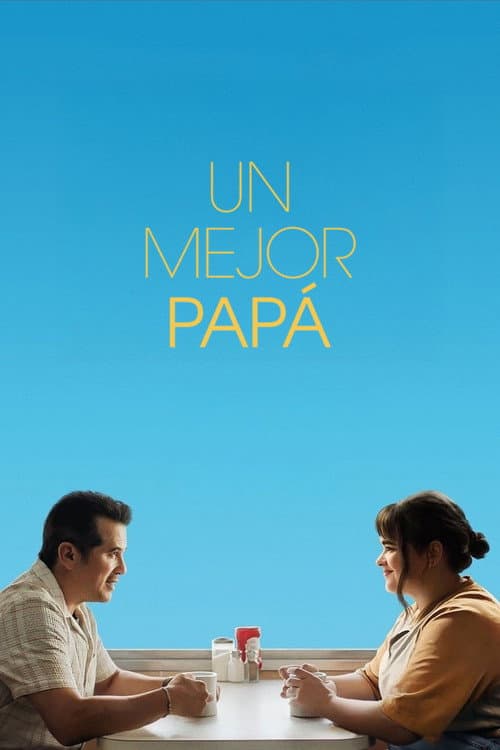 Un Mejor Papá